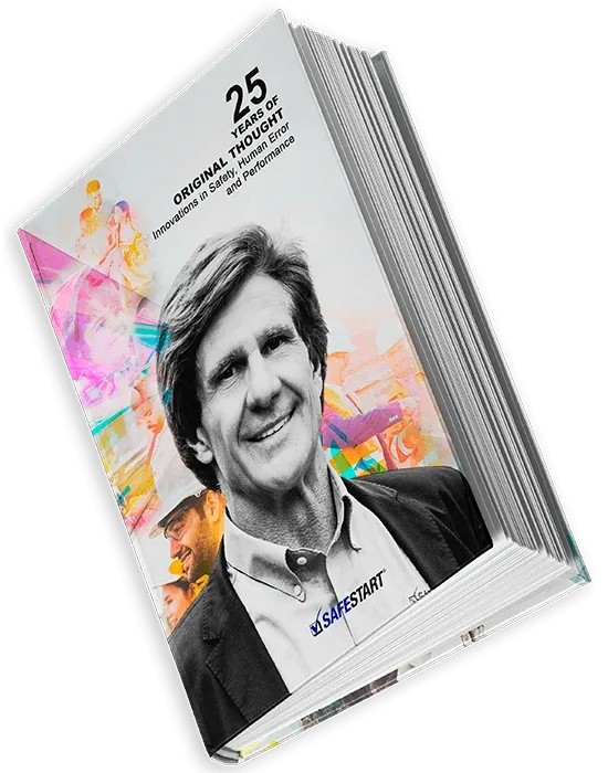 Book 25 Years of Original Thought - Innovations in Safety, Human Error and Performance